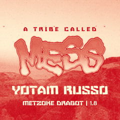 Yotam Russo @ A Tribe Called Mess. 1.8.25