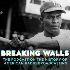 BW - EP138—006: Baseball Memories From Radio History—Jackie