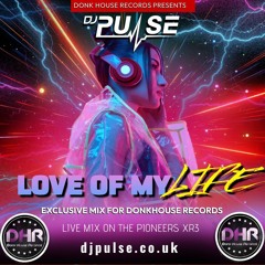 DJ Pulse Love Of My Life (DHR)