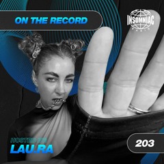 lau.ra - On The Record #203