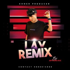 Suly pheng - ខកខាន Messed 2021 REMIX ( Lay Remix ft SVDee ft Ro & Na Leak & Family Boss