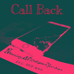 Call Back (w/ Wiindigoo x Durahan) prod.Wiindigoo