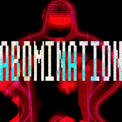 ABOMINATION
