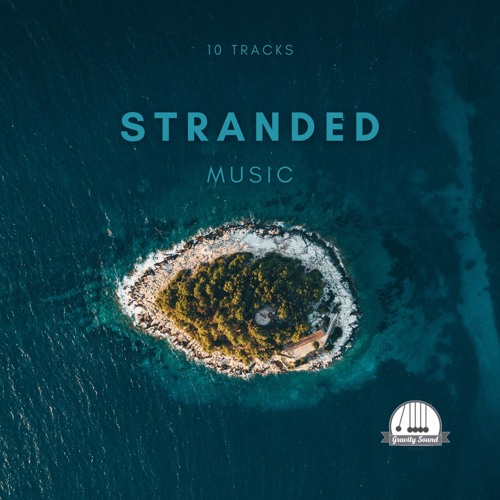 Stream Gravity Sound | Listen to Stranded Music playlist online for ...
