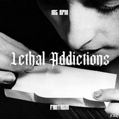 Lethal Addictions