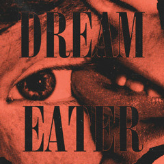 Dream Eater