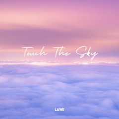 Touch The Sky EP