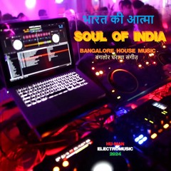 Soul Of India- Bollywood Electronic