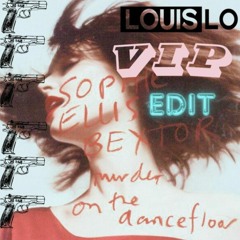 Disco | Murd3r 0n Th3 D@nc3fl00r (Louis Lo VIP Edit) *FREE DL*