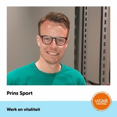 Werk en vitaliteit - Interview met Robert Prins van Prins Sport