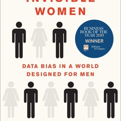⚡[PDF]✔ Invisible Women: Data Bias in a World Designed for Men