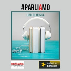 #ParliAmo - Libri di Musica (creato con Spreaker)