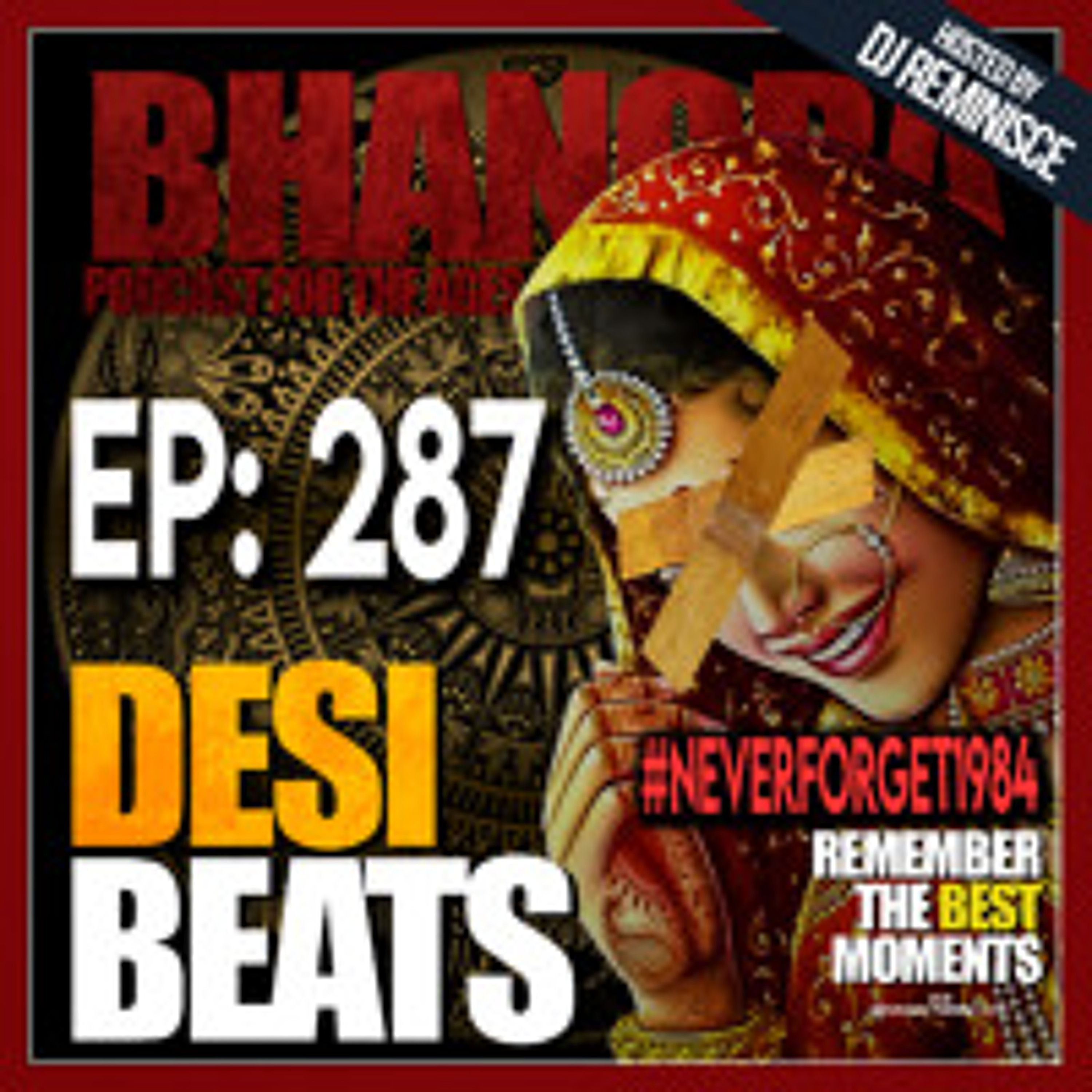 Desi Beats with DJ Reminisce