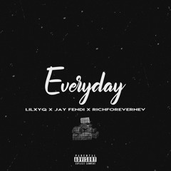 Everyday  Ft Jay Fendi x Rich4eva Nev👹👣