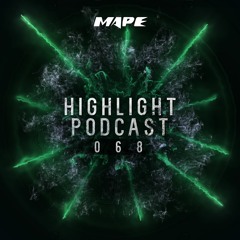 Highlight Podcast #068
