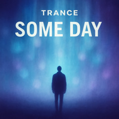 Some Day