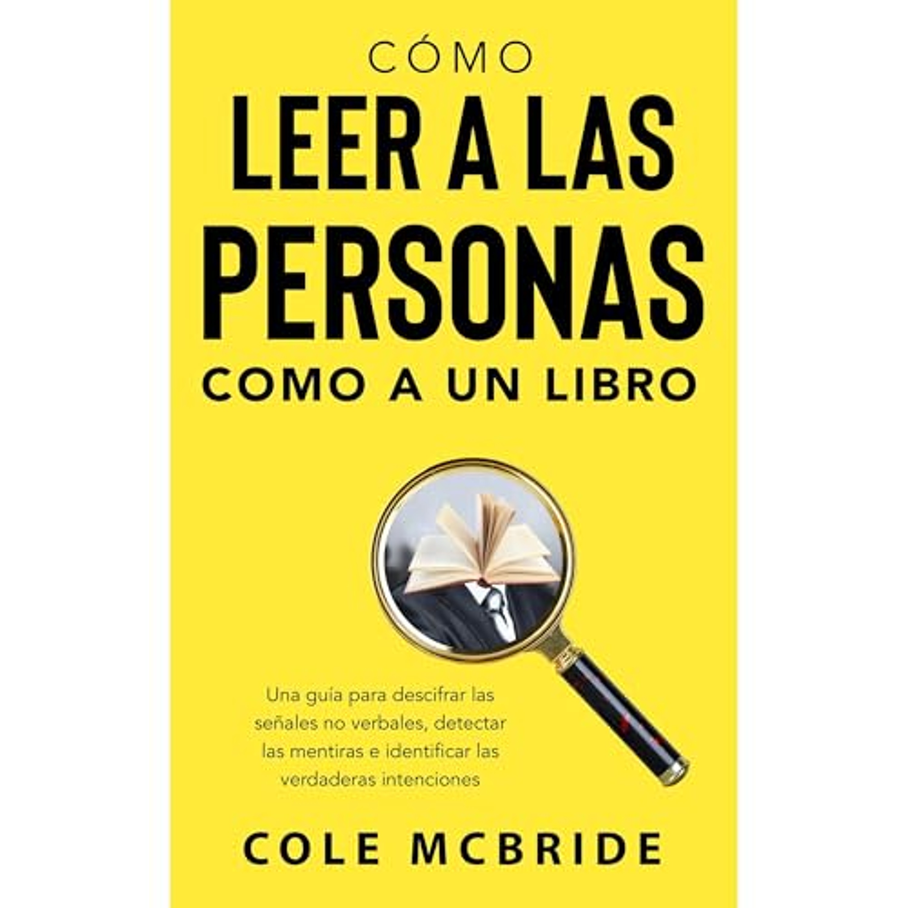 Cómo leer a las personas como a un libro (Audiolibro) | Prueba Gratis