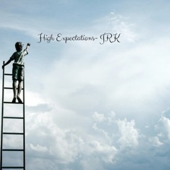 High Expectations - JRK