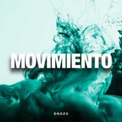 DNOZO - Movimiento