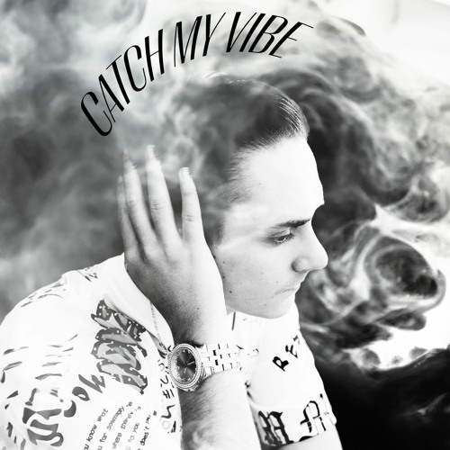Catch My Vibe (feat. Quin Jaye) [prod. By MXN, Harper Gordon & Frank Dukes]
