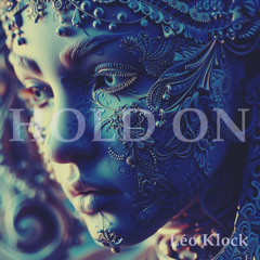 HOLD ON