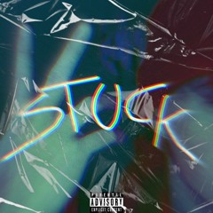 stuck (Prod. NextLane)