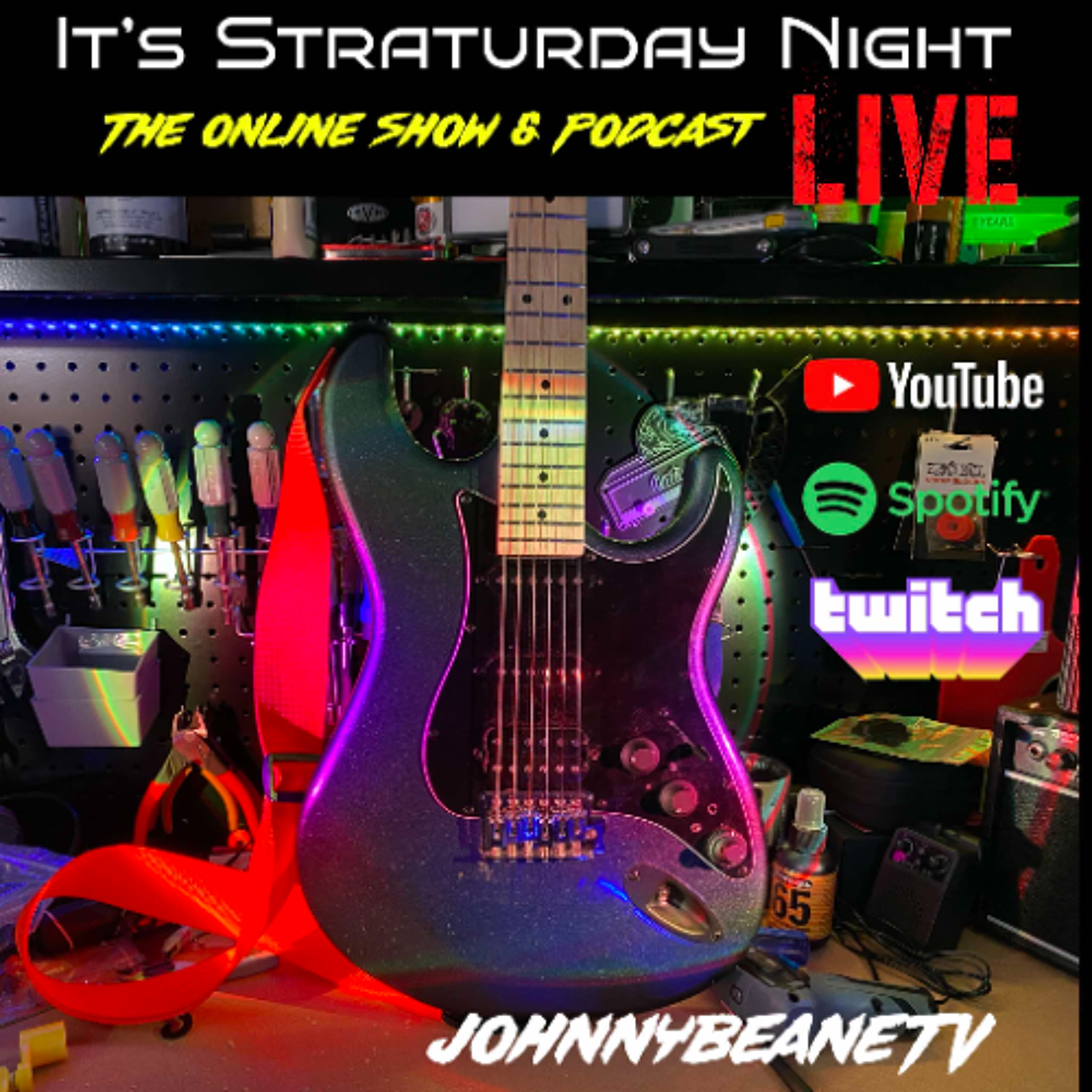 🎸 Straturday Night LIVE! Guitar Build Tonight! Tagima + Tease Guitars! Don’t miss it! 5/31/25! 🔥🎶 episode artwork