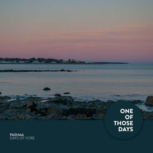 Pashaa - Yore 14 [One Of Those Days]