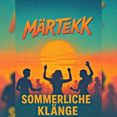 *MäRtEkK*- _Sommerliche Klänge_