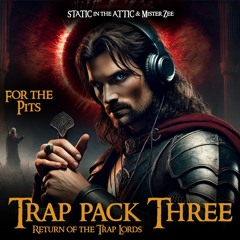 STATIC & Mister Zee - Return of the Trap Lords EDM Edits (Snoop, Big Sean, Travis Scott, Lil Wayne)