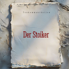 Der Stoiker