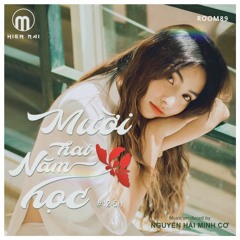 Mười hai năm học - Hiền Mai