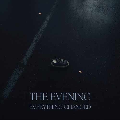 The Evening Everything Changed