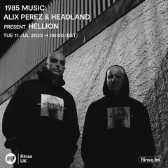 1985 Music (Alix Perez & Headland presents 'Hellion' LP - 11 July 2023