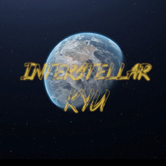 KYU - DEMO (INTERSTELLAR)