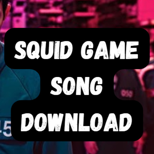 Squid game song mingle [FREE DOWNLOAD]