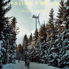 Falling For Us