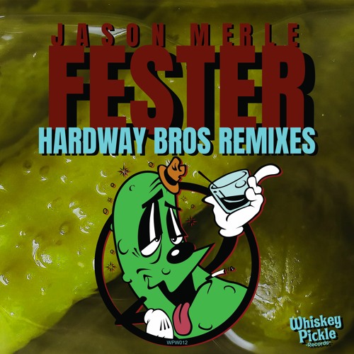 PREMIERE: Jason Merle - Fester (Hardway Bros Acid Dub) [Whiskey Pickle Records]