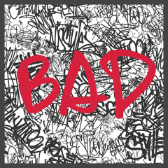 Bad