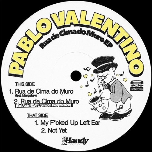 HANDY006 PREVIEW - PABLO VALENTINO (INC. KAI ALCÉ REMIX)