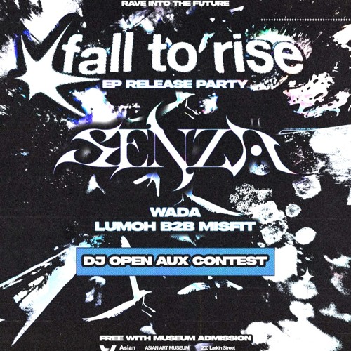 11-6 SENZA Fall to Rise Open Aux Contest - 3Kingdoms