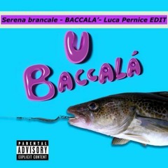 Serena Brancale -  Baccalà (Luca Pernice EDIT)