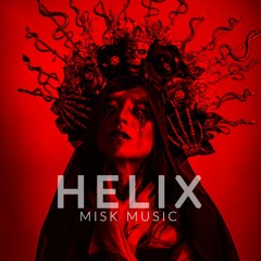 Misk - Helix