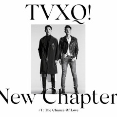 운명 The Chance of Love - TVXQ