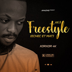 XorXor 4k - Freestyle Volume 5 (Echèkemat)