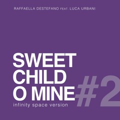 Sweet child o mine | Raffaella Destefano feat. Luca Urbani