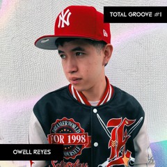 Owell Reyes - Total Groove #1