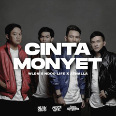 CINTA MONYET - [ WLDN X NDOO LIFE X ATHALLA ]