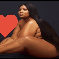i wanna fuck lizzo