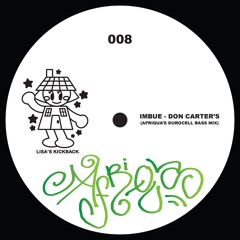 Imbue - Don Carter (Afriqua's Durocell Bass Mix) (LKB 0008)